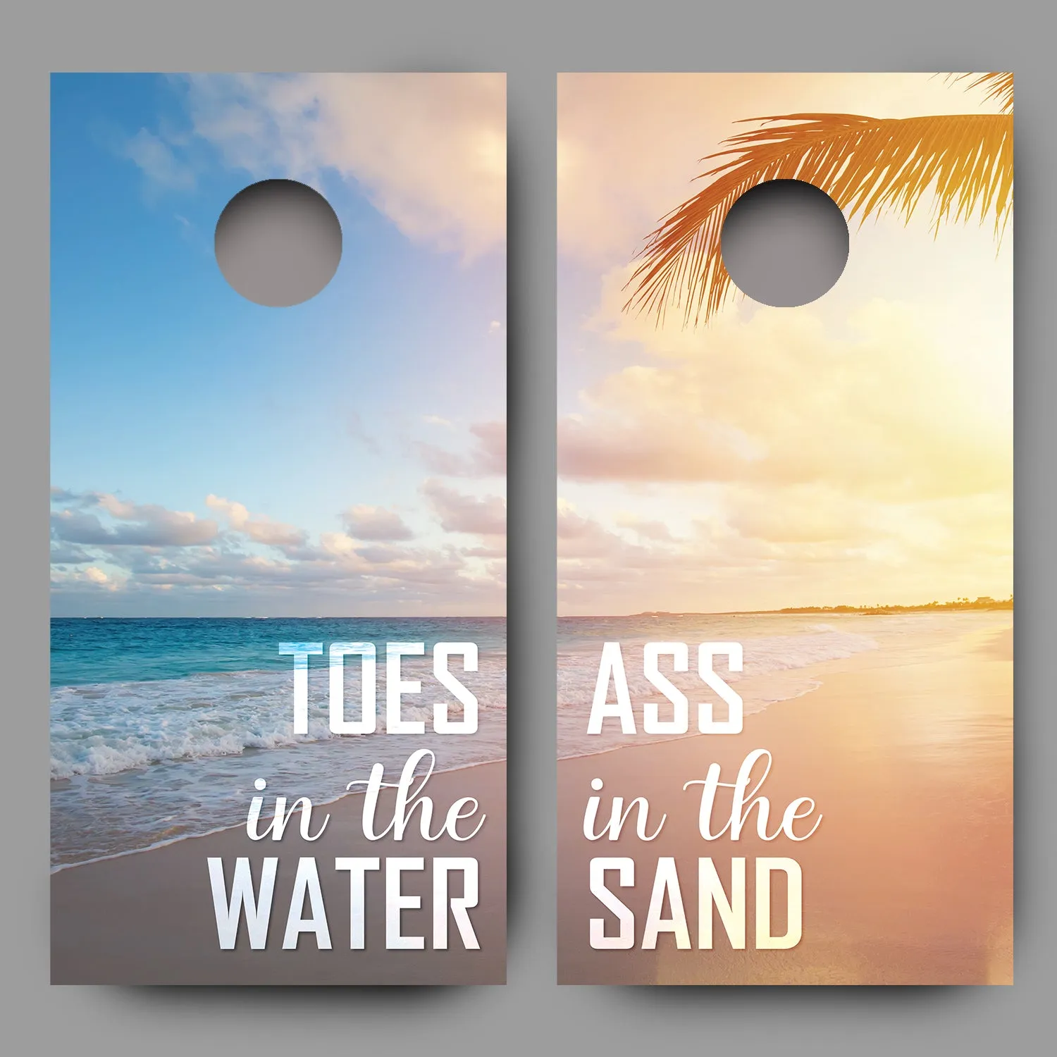 Toes in the Water, Ass in the Sand Combo Corn Hole Decal Wrap